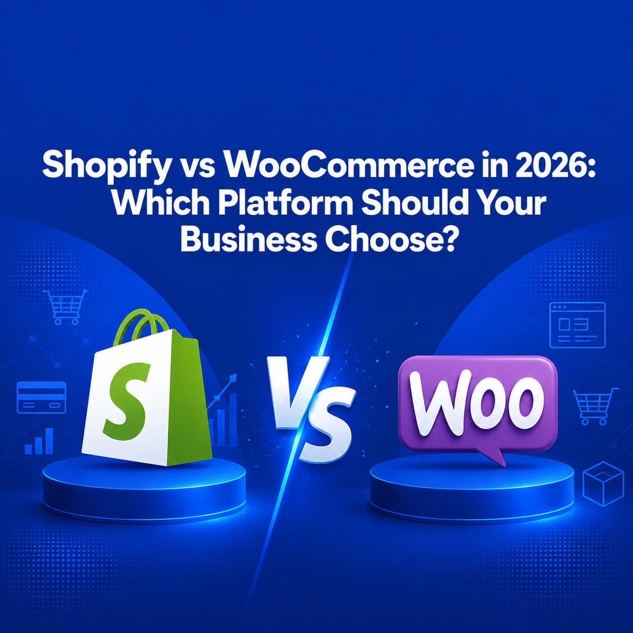 Shopify vs WooCommerce 2026 comparison